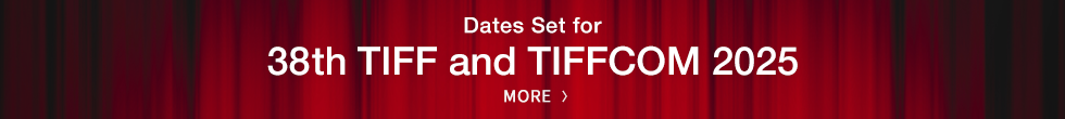 Dates Set for 38th TIFF and TIFFCOM 2025